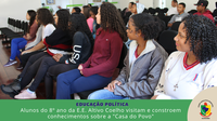 Alunos do 8º ano da E.E. Altivo Coelho visitam e constroem conhecimentos sobre a "Casa do Povo"