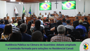 Audiência Pública na Câmara de Guanhães: debate ampliado e comissão formada para soluções no Residencial Canaã