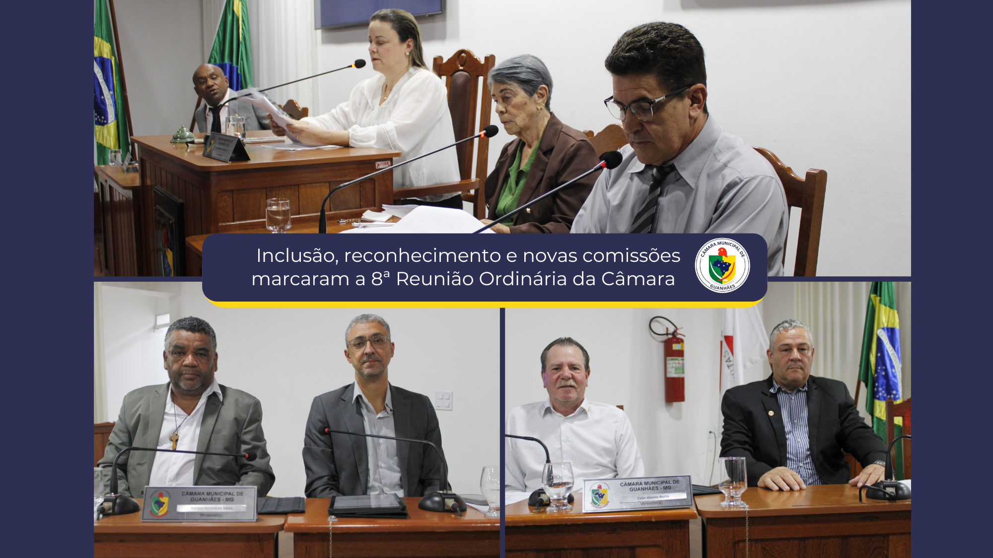  Inclusão, reconhecimento e novas comissões marcaram a 8ª Reunião Ordinária da Câmara 
