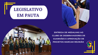 Entrega de Medalhas e Aprovação de Projetos Marcam Reunião da Câmara de Guanhães 