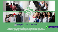 Projeto 'Escola Legal" virou lei!