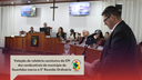 Votação do relatório conclusivo da CPI dos combustíveis do município de Guanhães marca a 5º Reunião Ordinária 